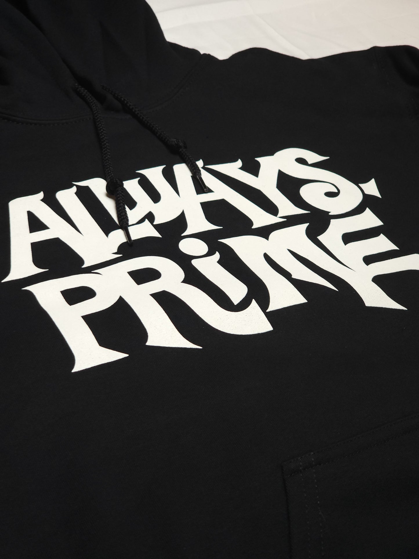 Always Prime Hoodie